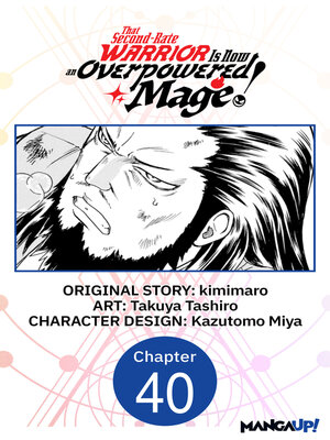 cover image of That Second-Rate Warrior Is Now an Overpowered Mage!, Chapter 40